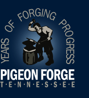 Years of Forging Progress - Pigeon Forge, Tennessee